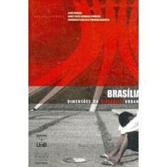 Brasília: Dimensões Da Violência Urbana - Unb
