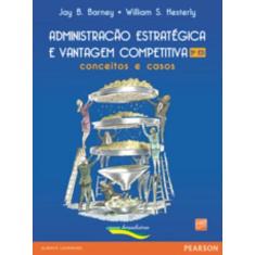 Livro - Administração Estratégica e Vantagem Competitiva