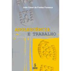 Adolescência E Trabalho