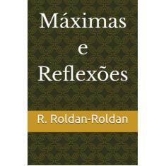 Máximas e Reflexões