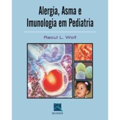 Alergia,Asma e Imunologia em Pediatria