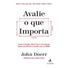 Livro - Avalie o que importa