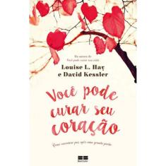 Você Pode Curar Seu Coração