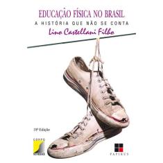 Livro - Educação Física No Brasil