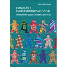 Educacao E Emp. Social Encontro Que Trans.Cidadaos - Mazza Edicoes