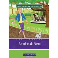 Livro - Garotas Da Rua Beacon - Amuleto Da Sorte