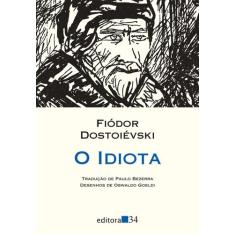 Livro - O idiota (tradução direta do original russo)