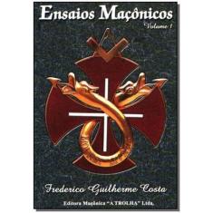 Ensaios Maçonicos-vol.01 - MACONICA TROLHA, 3