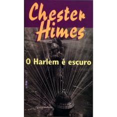 O Harlem É Escuro