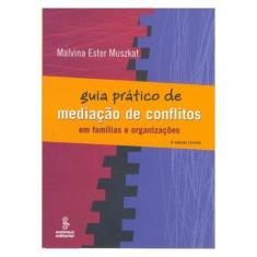 Guia Prático De Mediação De Conflitos