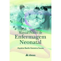 Livro - Manual prático de enfermagem neonatal
