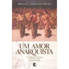 Livro - Um Amor Anarquista