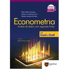 Econometria: Análise de Dados com Regressão Linear em Excel e Gretl