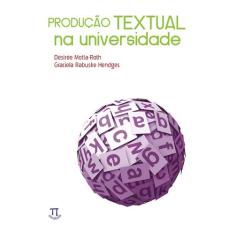 Livro Produção Textual Na Universidade - Parabola Editorial