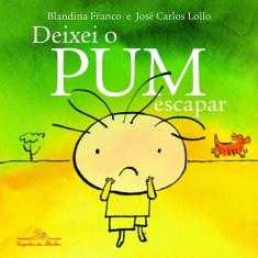 Livro - Deixei o pum escapar