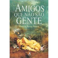 Amigos Que Nao Sao Gente