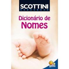 Scottini Dicionário De Nomes