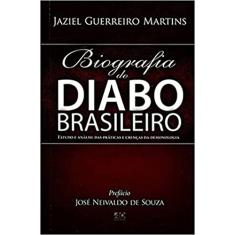 BIOGRAFIA DO DIABO BRASILEIRO, A