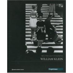 Livro - Mestres Da Fotografia - William Klein