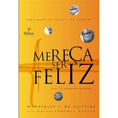 Mereça ser feliz