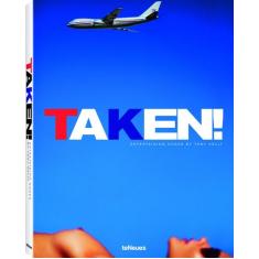Livro - Taken! Entertaining nudes