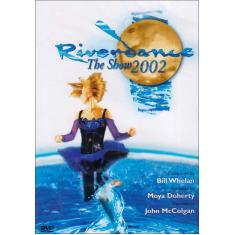 Riverdance: The Show 2002 [DVD]