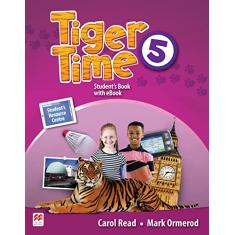 Tiger Time Student's Book With Ebook Pack-5