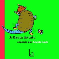 Livro - A flauta do tatu
