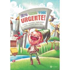 Era Uma Vez - Urgente