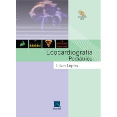 Livro - Ecocardiografia Pediátrica