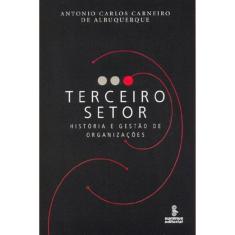 Terceiro Setor - Historia E Gestão De Organizações