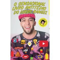 Livro - O sensacional livro antitédio do Lucas Rangel
