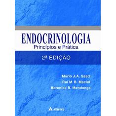 Endocrinologia: Princípios e Prática