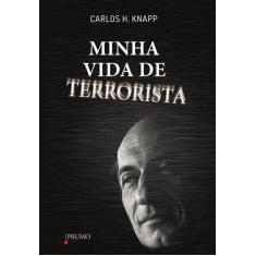 Livro - Minha Vida De Terrorista
