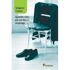 Livro - Quando meu pai perdeu o emprego