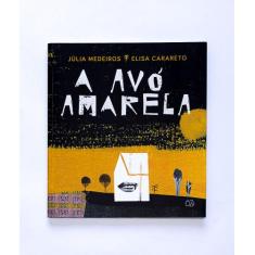 Livro - A avó amarela