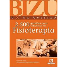 2.500 Questões Para Concursos de Fisioterapia (Volume 9)