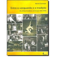 Entre A Vanguarda E A Tradicao