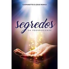 Segredos Da Prosperidade