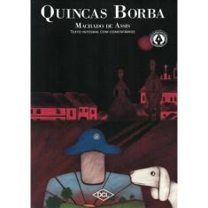 Quincas Borba - Texto Comentado - Gnl