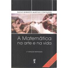 Livro - A Matemática na arte e na vida