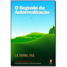 Segredo da Autorealização, O - TEOSOFICA                              