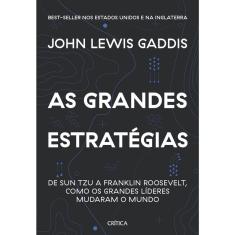 As grandes estratégias