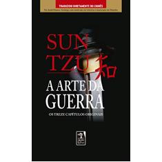 A arte da guerra: Os treze capítulos completos