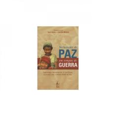 Declarações De Paz Em Tempos De Guerra