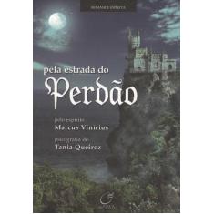 Livro - Pela estrada do perdão