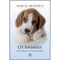 Animais Conforme O Espiritismo, Os