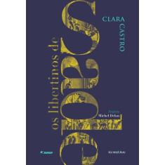 Livro - Os Libertinos de Sade