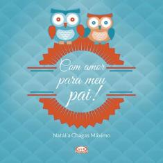 Livro - Com amor para meu pai!