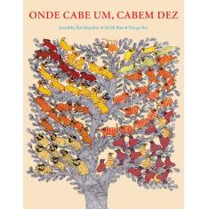 Livro - Onde Cabe Um, Cabem Dez